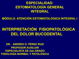 Interpretación fisiopatológica del dolor bucodental