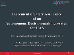 Incremental Safety Assurance Of An Autonomous Decision