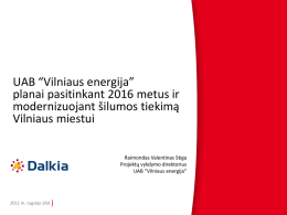 Valentinas Stiga. UAB “Vilniaus energija”