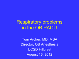 Respiratory problems in the OB PACU