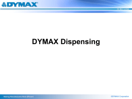 DYMAX Dispensing Overview