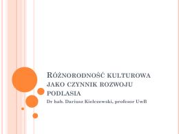 Prof. dr hab. Dariusz Kiełczewski, Różnorodność kulturowa jako