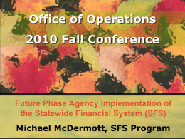 Future Phase Agency Implementation of the Statewide Financial