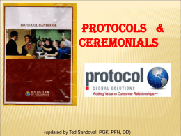 Protocols & Ceremonials