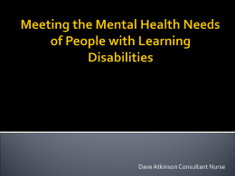 Meeting the Mental Health Needs of People with Learning Disabilities