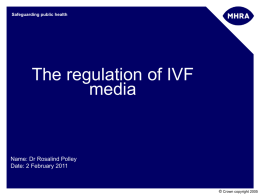 Presentation - Culture media regulation