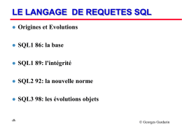 LE LANGAGE DE REQUETES SQL