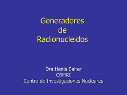 generadores_hb - Centro de Investigaciones Nucleares