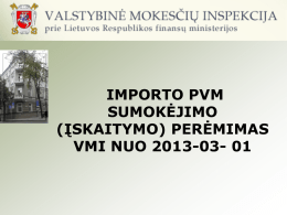 Importo PVM įskaitymas - Lietuvos Respublikos muitinė