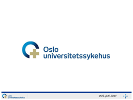 Om Oslo universitetssykehus