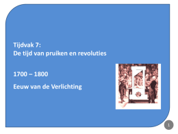Tijdvak 7: De tijd van pruiken en revoluties 1700 – 1800