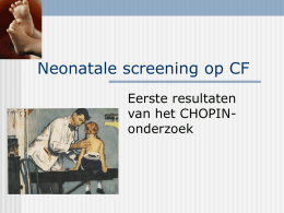 Voor en nadelen van neonatale screening op CF