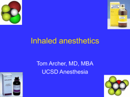 Inhaled anesthetics