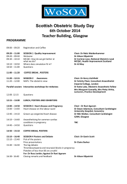 Scottish Obstetric Study Day 6th October 2014 Teacher Building