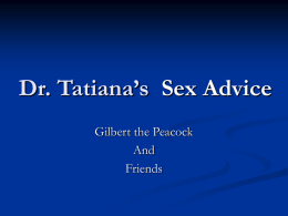 Dr. Tatina`s Sex Advice