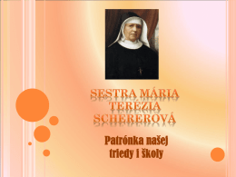 M.T.Schererová prezentácia - Inštitút milosrdných sestier Svätého kríža