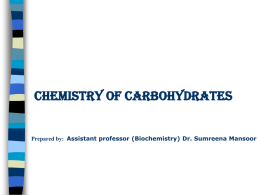 CHEMISTRY OF CARBOHYDRATES
