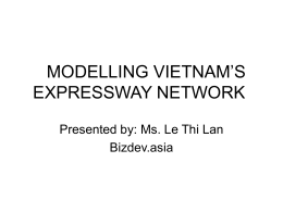 Modelling Vietnam`s Expressway Network