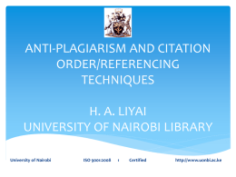 Anti-plagiarism and citation order/Referencing techniques H. A. Liyai