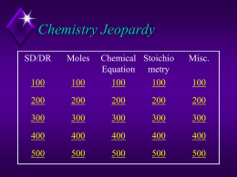 Chemistry Jeopardy - Belle Vernon Area School District