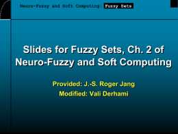Slides for Fuzzy Sets, Ch. 2 of Neuro