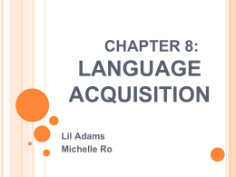 Chapter 8: Language Acquisition
