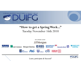How to get a Spring Week... - Durham University & Investment
