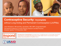 Contraceptive Security: Incomplete