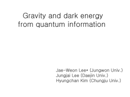 Gravity and dark energy from quantum information