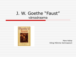 J. W. Goethe “Faust”