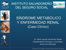 Síndrome Metabólico - Instituto Salvadoreño del Seguro Social