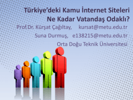 Türkiye`deki Kamu Web Siteleri Ne Kadar Vatandaş Odaklı?