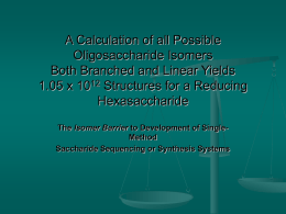 A Calculation of all Possible Oligosaccharide Isomers Both