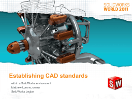 Establishing CAD Standards within a SolidWorks user environment