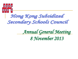 11 June 2013 - Hong Kong Subsidized Secondary Schools Council