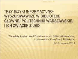 Trzy JIW w BG Politechniki Warszawskiej i ich związek z UKD