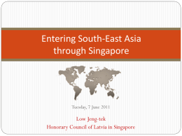 Entering South-East Asia through Singapore