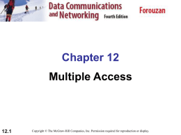 Chapter 12. (Data-link Layer) Multiple Access