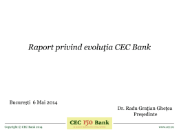 Raport privind evoluţia CEC Bank