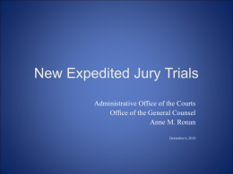Expedited Jury Trials