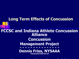 The Long Term Effects of Concussion
