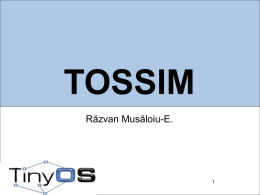 What is TOSSIM?