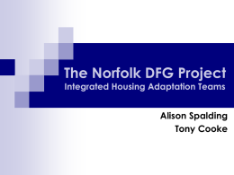 The Norfolk DFG Project Integrated Housing Adaptation Teams