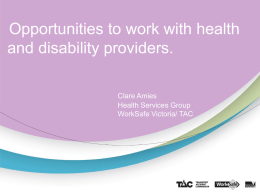 Opportunities to work with health and disability providers