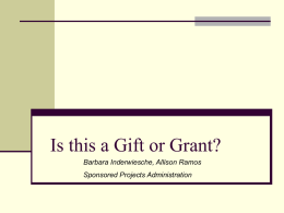 Gift or Grant? - Office of Research