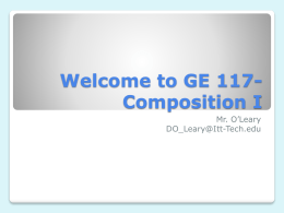 Welcome to GE 117- Composition I
