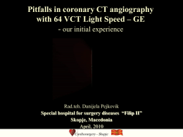 Pitfalls in coronary CT angiography with 64 VCT Light Speed – GE