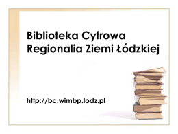Biblioteka Cyfrowa Regionalia Ziemi Łódzkiej w