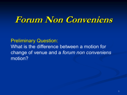 Forum Non Conveniens Power Point Presentation