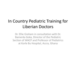 In Country Pediatric Training for Liberian Doctors